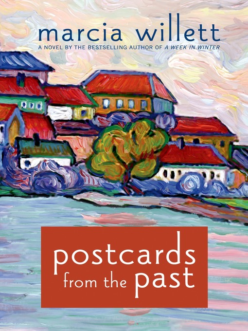 Title details for Postcards from the Past by Marcia Willett - Wait list